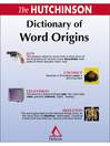 The Hutchinson Dictionary of Word Origins eBook The Hutchinson Dictionary of Word Origins eBook
